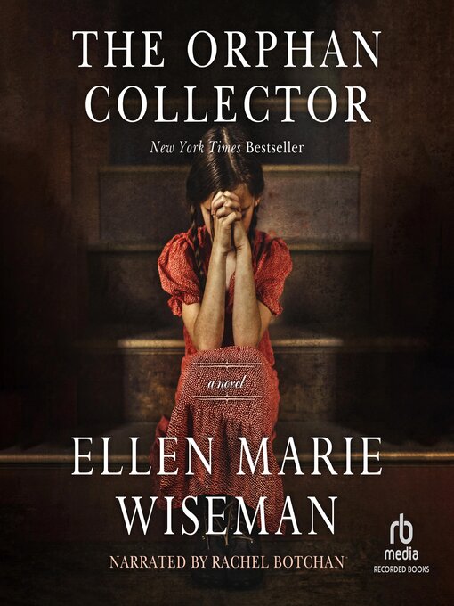 Title details for The Orphan Collector by Ellen Marie Wiseman - Wait list